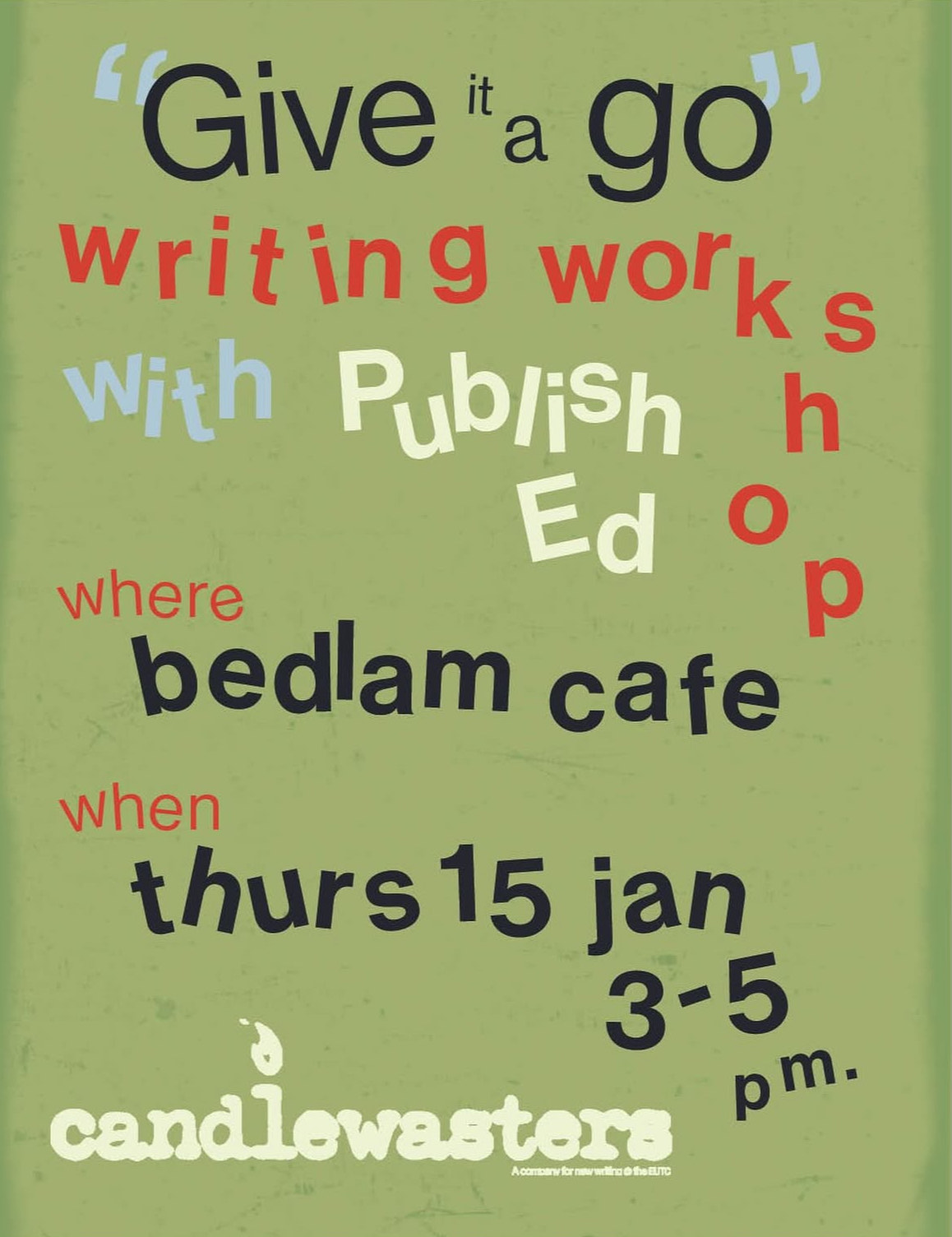 ‘Give It A Go’ Writing Workshop